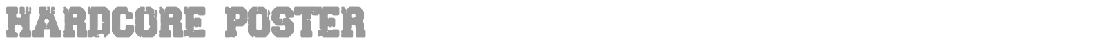 Hardcore Poster font preview